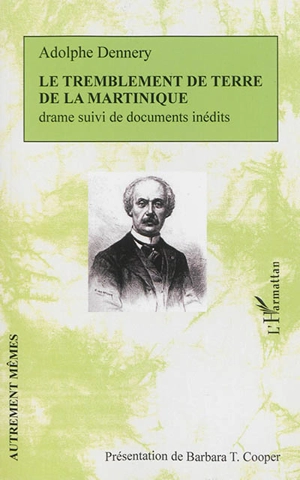 Le tremblement de terre de la Martinique - Adolphe d' Ennery