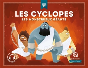 Les cyclopes : les monstrueux géants - Clémentine V. Baron