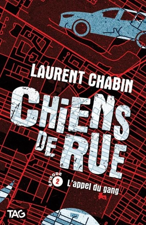 L'appel du gang 2 - Laurent Chabin