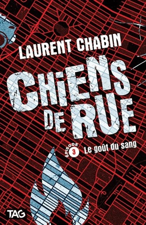 Le goût du sang 3 - Laurent Chabin