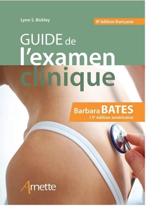 Guide de l'examen clinique - Barbara Bates