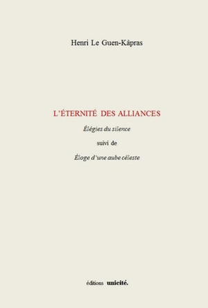 L'éternité des alliances - Henri Le Guen-Kâpras