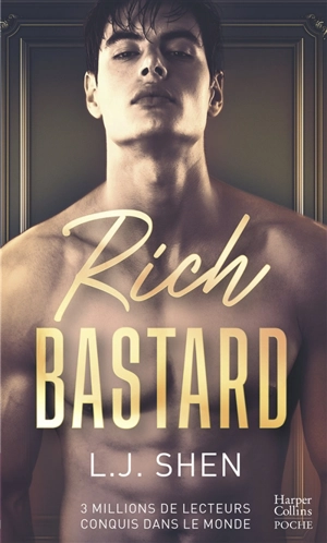 Rich bastard - L.J. Shen