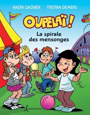 La spirale des mensonges 6 - Tristan Demers