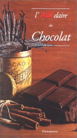 L'ABCdaire du chocolat - Katherine Khodorowsky