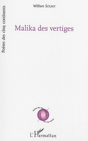 Malika des vertiges - William Souny