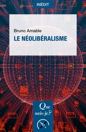 Le néolibéralisme - Bruno Amable