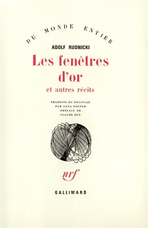 Les fenêtres d'or : et autres récits - Adolf Rudnicki