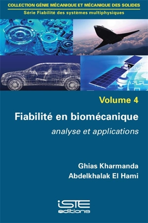 Fiabilité en biomécanique : analyse et applications - Ghias Kharmanda