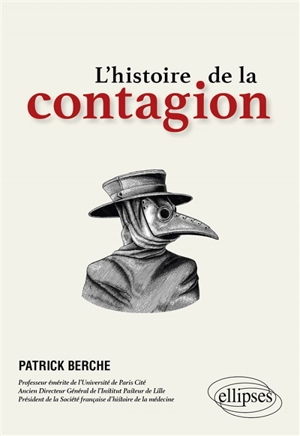 L'histoire de la contagion - Patrick Berche