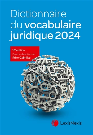 Dictionnaire du vocabulaire juridique 2024