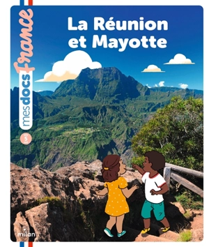 La Réunion et Mayotte - Bénédicte Solle-Bazaille