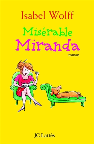 Misérable Miranda - Isabel Wolff