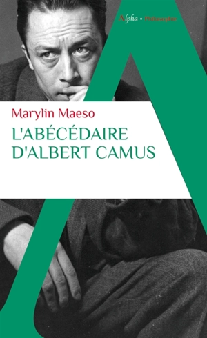 L'abécédaire d'Albert Camus - Albert Camus