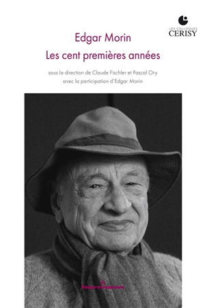 Edgar Morin : les cent premières années - Centre culturel international (Cerisy-la-Salle, Manche). Colloque (2021)