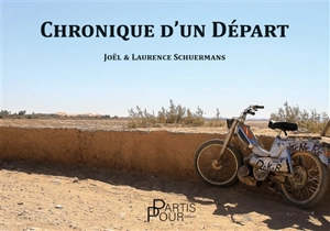 Chronique d'un départ - Joël Schuermans