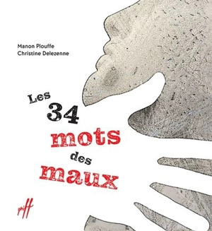 Les 34 mots des maux 17 - Plouffe, Manon