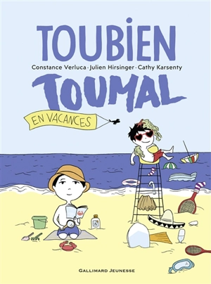 Toubien Toumal en vacances - Julien Hirsinger