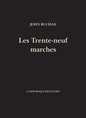 Les trente-neuf marches - John Buchan