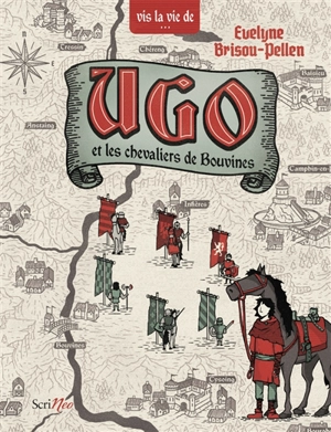 Ugo et les chevaliers de Bouvines - Evelyne Brisou-Pellen
