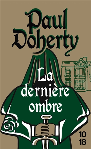 La dernière ombre - P.C. Doherty