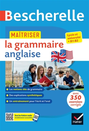 Maîtriser la grammaire anglaise : lycée et université, B1-B2 - Michèle Malavieille