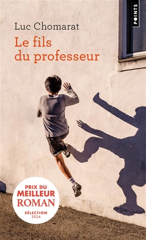 Le fils du professeur - Luc Chomarat