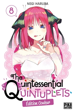 The quintessential quintuplets : édition couleur. Vol. 8 - Negi Haruba