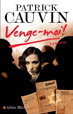 Venge-moi ! - Patrick Cauvin