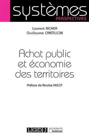 Achat public et économie des territoires - Laurent Richer