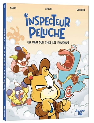 Inspecteur Peluche. Vol. 1. Un vrai dur chez les doudous - Cerq