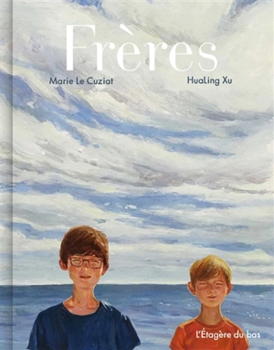 Frères - Marie Le Cuziat