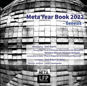 Meta year book 2022 : genesis - Gaël Dupret