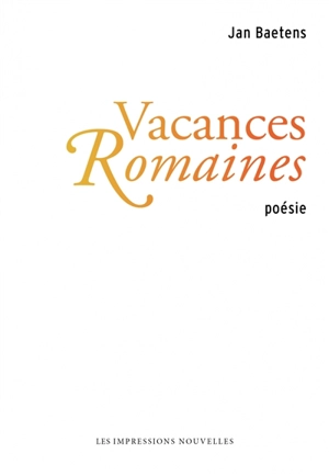 Vacances romaines - Jan Baetens