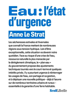 Eau : l'état d'urgence - Anne Le Strat