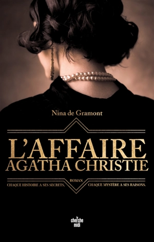 L'affaire Agatha Christie - Nina de Gramont