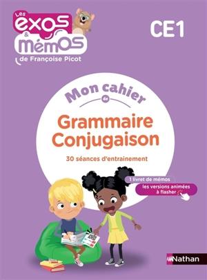 Mon cahier de grammaire conjugaison CE1 : 30 séances d'entraînement - Françoise Picot