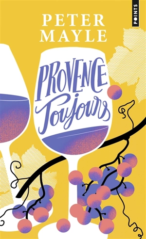 Provence toujours - Peter Mayle