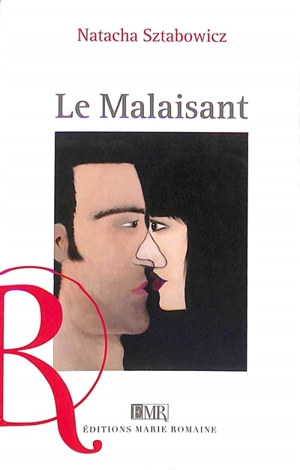 Le malaisant - Natacha Sztabowicz