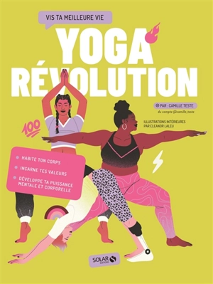 Yoga révolution - Camille Teste