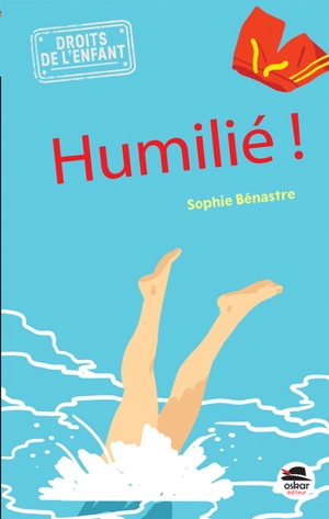 Humilié ! - Sophie Bénastre