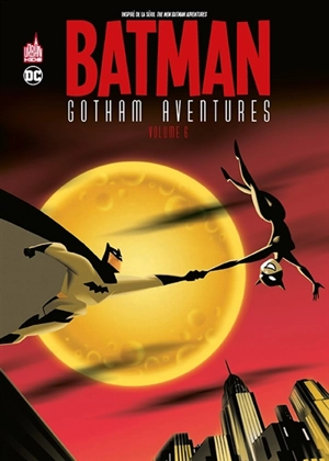Batman Gotham aventures. Vol. 6 - Scott Peterson