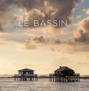 Le bassin - Frédéric Ruault