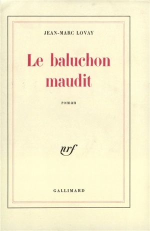 Le Baluchon maudit - Jean-Marc Lovay