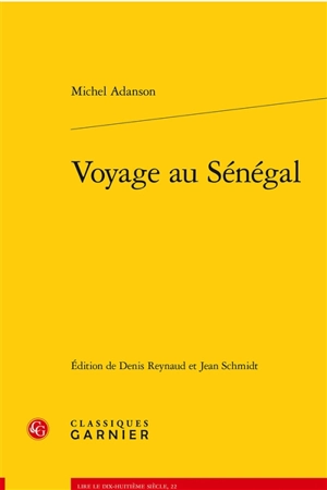 Voyage au Sénégal - Michel Adanson