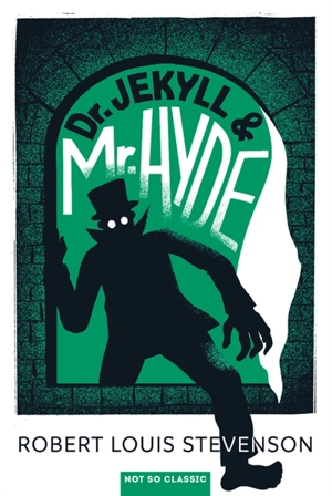 The strange case of Dr Jekyll and Mr Hyde - Robert Louis Stevenson