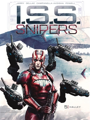 ISS snipers. Vol. 5. Halley - Nicolas Jarry