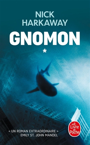 Gnomon. Vol. 1 - Nick Harkaway