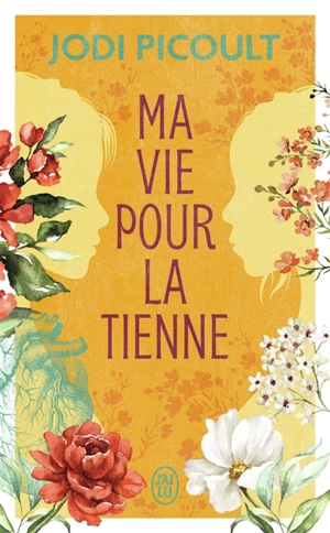 Ma vie pour la tienne - Jodi Picoult