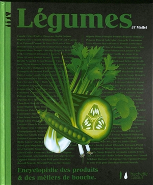 Légumes - Jean-François Mallet
